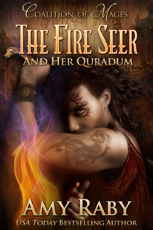 [Coalition of Mages 02] • The Fire Seer and Her Quradum